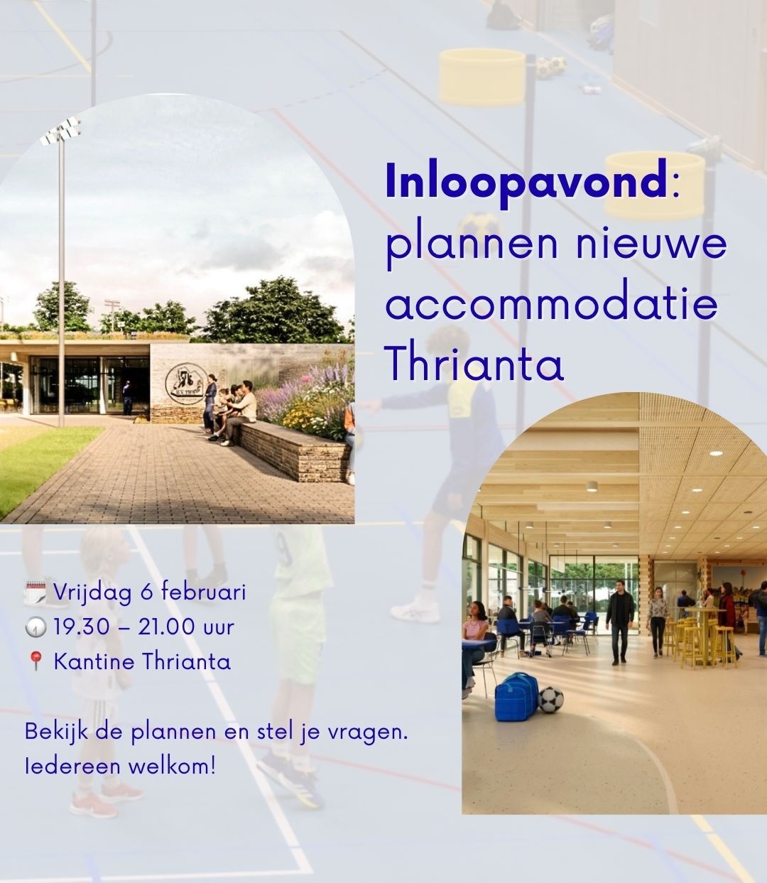 Inloopavond nieuwe accomodatie.